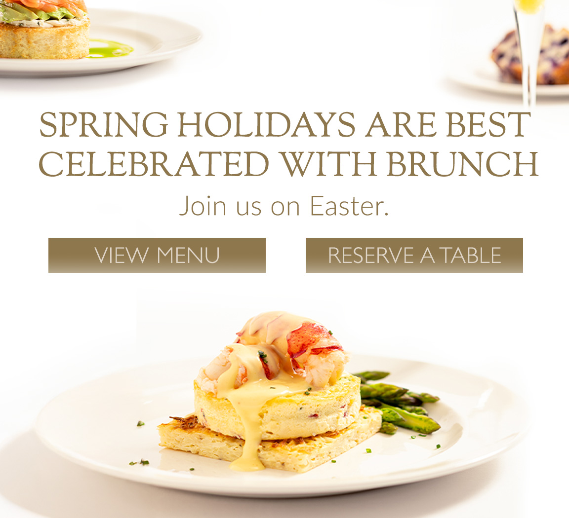 Spring holidays are best celebrated with brunch. Join us on Easter. View menu or reserve a table.
