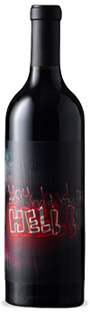 A bottle of Orin Swift Advice from John, Merlot with a black and red label that says 'You had me at Hell no.'